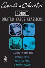 Cover of Poirot: Quatro Casos Clássicos