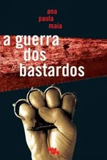 Cover of A guerra dos bastardos
