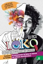 Cover of Eu Fico Loko