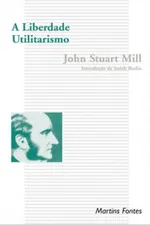 Cover of A liberdade / Utilitarismo