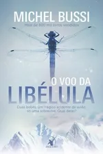 Cover of O voo da libélula