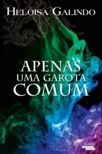 Cover of Apenas Uma Garota Comum