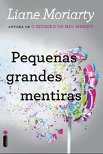 Cover of Pequenas grandes mentiras