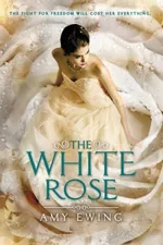 Cover of The White Rose