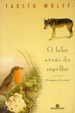 Cover of O Lobo Atrás do Espelho