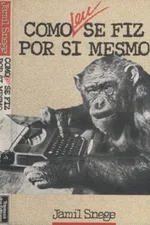 Cover of Como Eu Se Fiz Por Si Mesmo