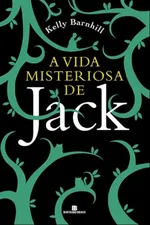 Cover of A Vida Misteriosa de Jack
