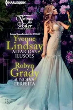 Cover of Altar das Ilusões & A Noiva Perfeita