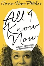Cover of All I Know Now
