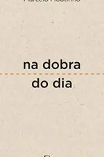 Cover of Na dobra do dia