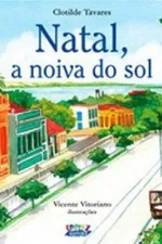 Cover of Natal, a noiva do sol