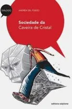 Cover of Sociedade da Caveira de Cristal