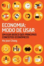 Cover of Economia: Modo de Usar