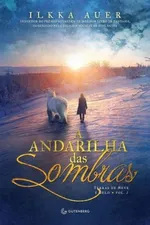 Cover of A Andarilha das Sombras