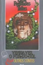 Cover of Venha ver o por do sol e outros contos