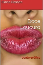 Cover of Doce Loucura