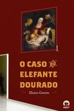 Cover of O Caso do Elefante Dourado