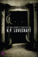 Cover of Os Melhores Contos de H.P. Lovecraft