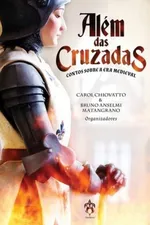 Cover of Além das Cruzadas