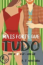 Cover of Mais Forte que Tudo