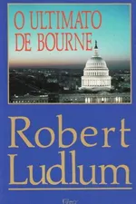 Cover of O Ultimato Bourne