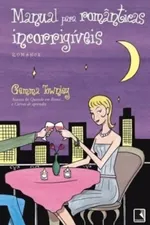 Cover of Manual para Românticas Incorrigíveis