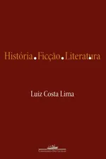 Cover of História. Ficção. Literatura.