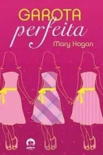 Cover of Garota Perfeita