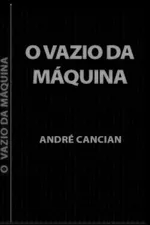 Cover of O Vazio da Máquina