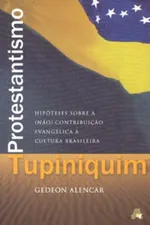 Cover of Protestantismo Tupiniquim