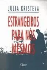 Cover of Estrangeiros para nós mesmos