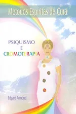 Cover of Psiquismo e Cromoterapia