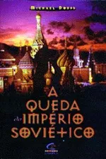Cover of A queda do império soviético