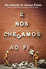 Cover of E nós chegamos ao fim