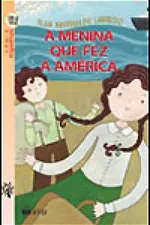 Cover of A Menina Que Fez a América