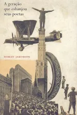 Cover of A Geração Que Esbanjou Seus Poetas