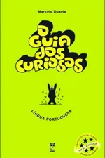 Cover of O Guia dos curiosos: língua portuguesa
