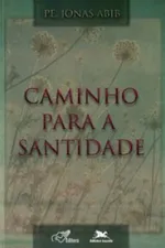 Cover of Caminho para a santidade