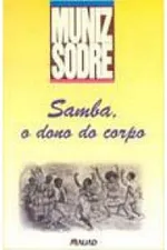 Cover of Samba, o dono do corpo