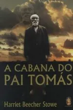 Cover of A Cabana do Pai Tomás