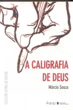 Cover of A Caligrafia de Deus