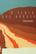 Cover of O vento que arrasa