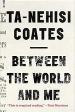 Cover of Between the World and Me