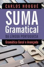 Cover of Suma Gramatical da Língua Portuguesa