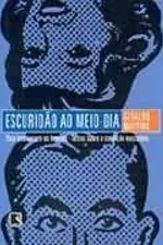 Cover of Escuridao Ao Meio-Dia - Para Que Servem Os Homens