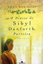 Cover of O Diário de Sibyl Danforth, Parteira