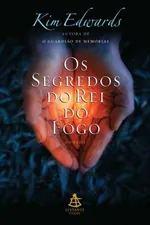 Cover of Os Segredos do Rei do Fogo