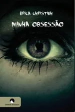 Cover of Minha Obsessão