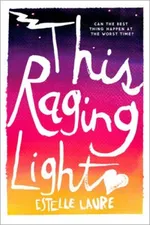 Cover of This Raging Light