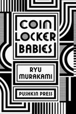 Cover of Coin Locker Babies